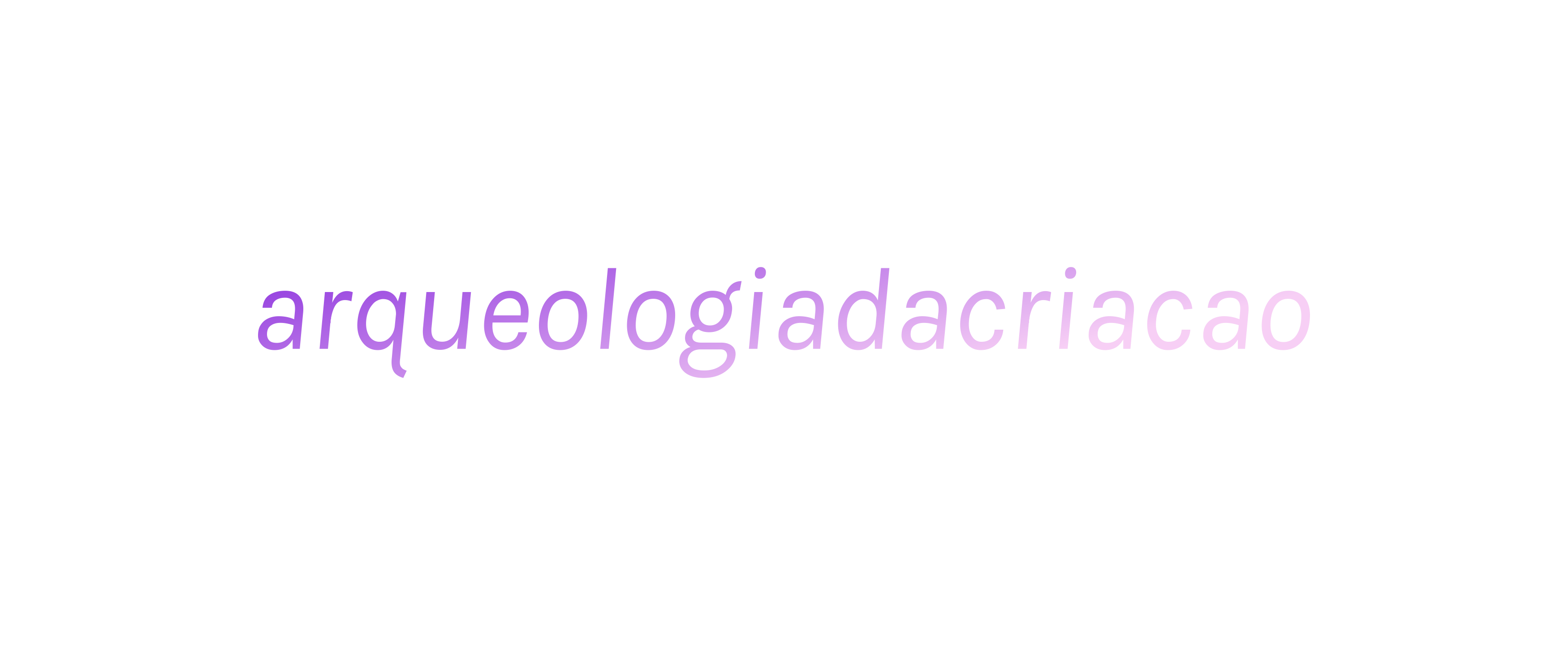 Arqueologia da Criacao